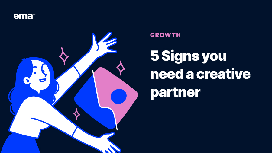 5 signs it’s time to hire a creative partner